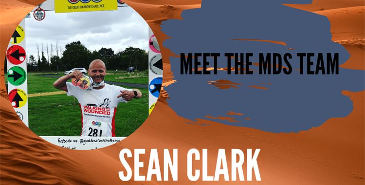 Image for Walking with the Wounded News - Meet the MdS Team 2020 - Sean Clark / (Sean Clarke MDS 
 - Sean Clarke MDS Soldiers charities UK - Wounded veterans charities
 )