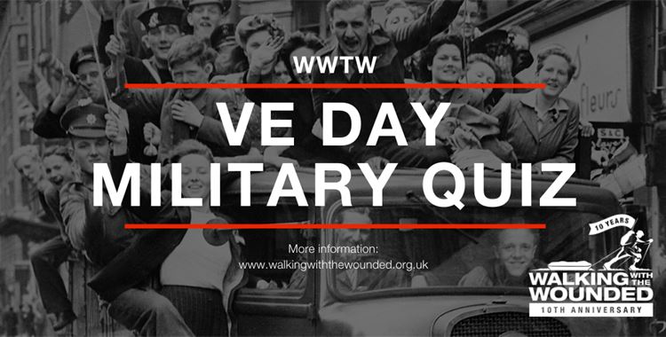 Image for Walking with the Wounded Event - WWTW VE Day Military Quiz / (WWTW VE Day Quiz
 - WWTW VE Day Quiz
 )