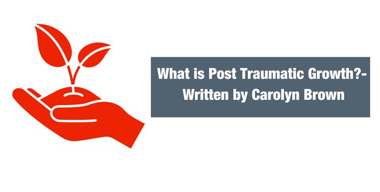 Image for Walking with the Wounded Event - Veteran mental health - What is Post Traumatic Growth? - Written by Carolyn Brown.  / (What is post-traumatic growth?
 - what is post-traumatic growth?
 )