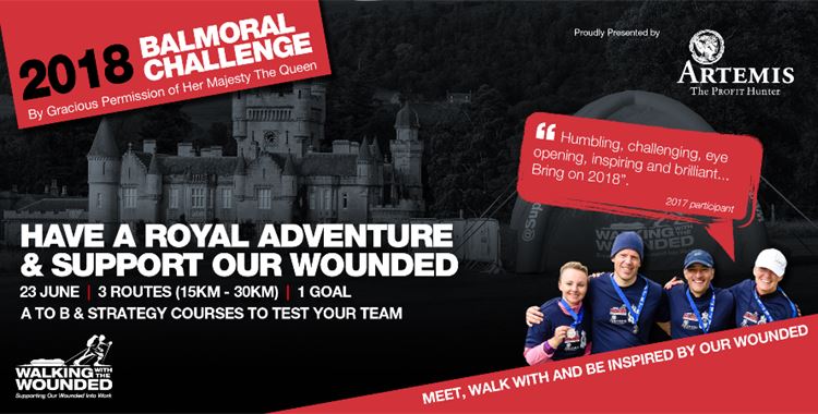 Image for Walking with the Wounded Event - Balmoral Challenge / (Balmoral Challenge 2018
 - Balmoral Challenge 2018 charity walk for ex military veterans in Scotland in aid of Walking With The Wounded in June before Armed Forces Day - Help for heroes
 )