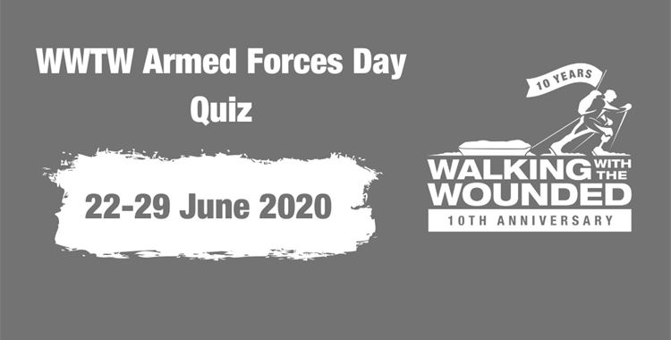 Image for Walking with the Wounded Event - WWTW Armed Forces Day Quiz / (Armed Forces Day Quiz
 - Armed Forces Day Quiz
 )